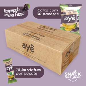 Bananada com Uva Passa Ayê Snack Natural – Sabor Intenso | 100% Fruta, Zero Adição de Açúcar (Caixa com 30 Pacotes)